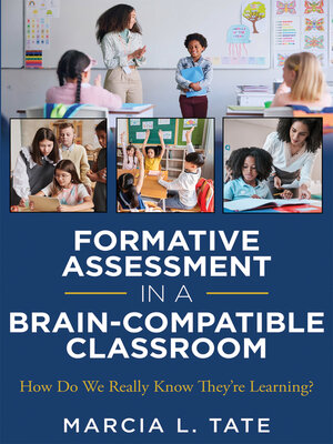 cover image of Formative Assessment in a Brain-Compatible Classroom